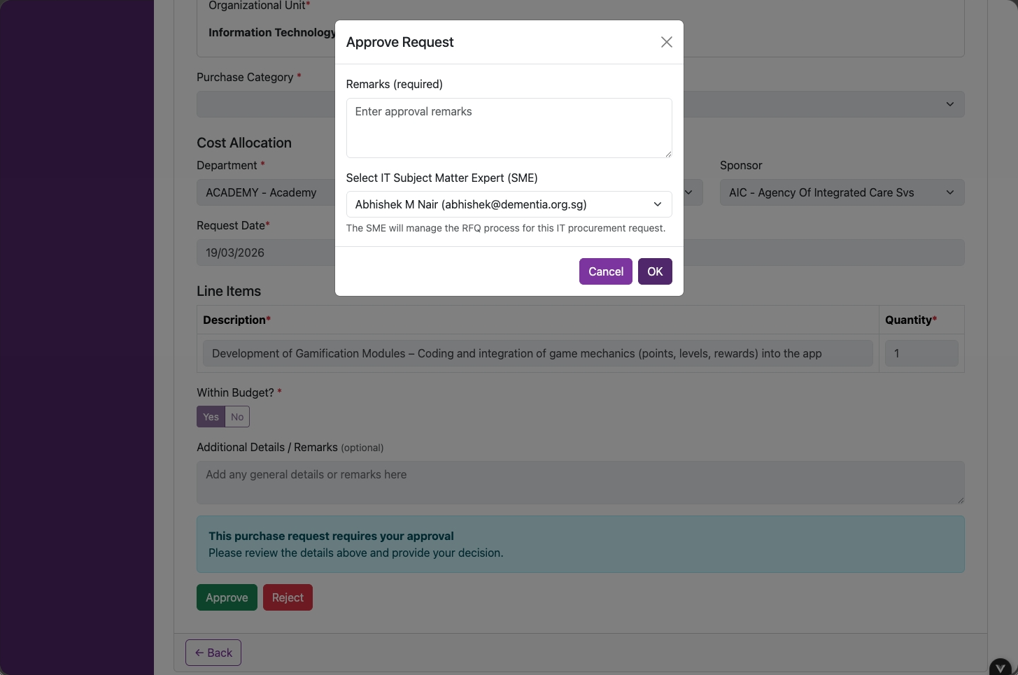 IT Approver - fill remarks and assign Subject Matter Expert (SME)